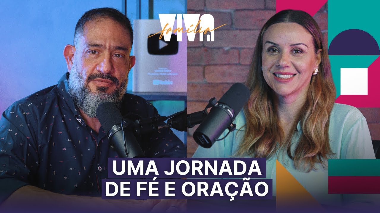 Luciano Subirá - UMA JORNADA DE FÉ E ORAÇÃO | VIVA FAMÍLIA
