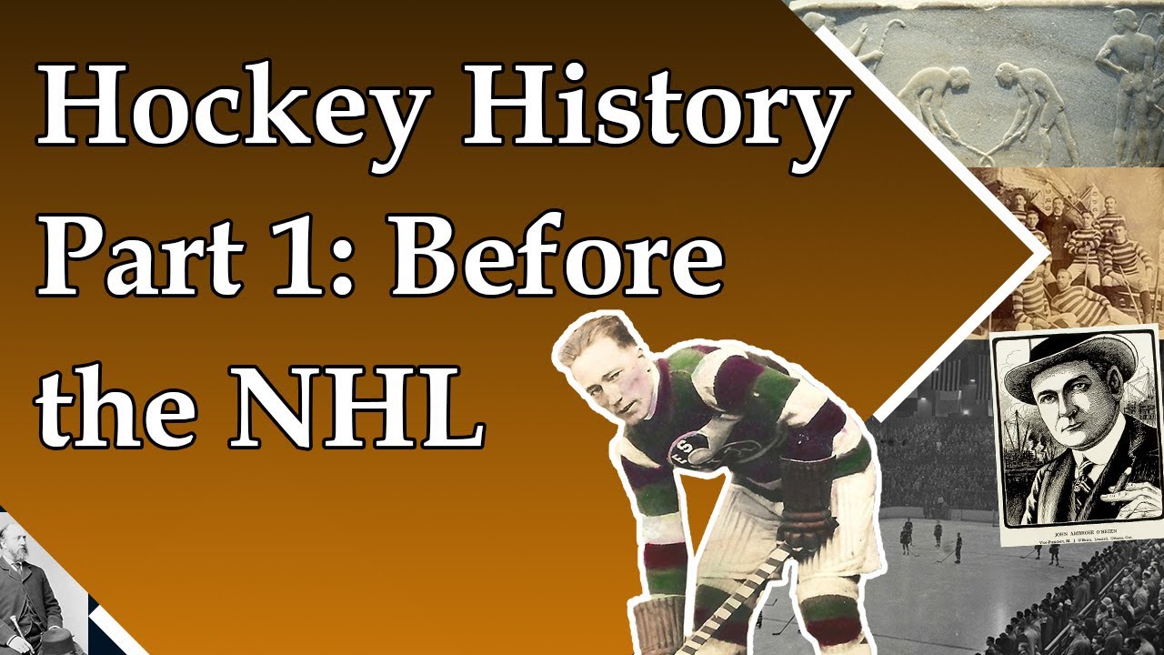 History of Hockey Part 1: Before the NHL