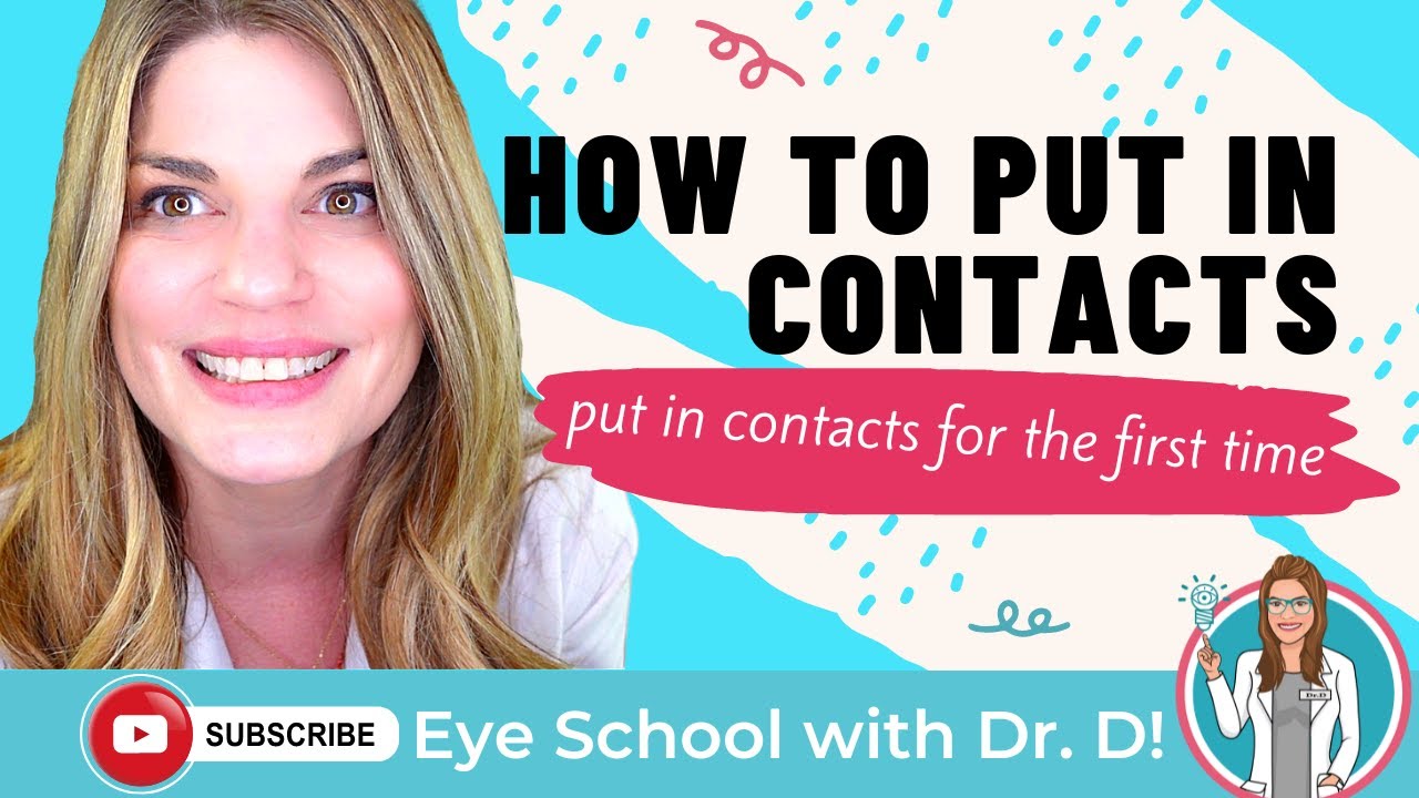 How to Put in Contacts for The First Time | How to Put in Contact Lenses | Put in Contacts Easy