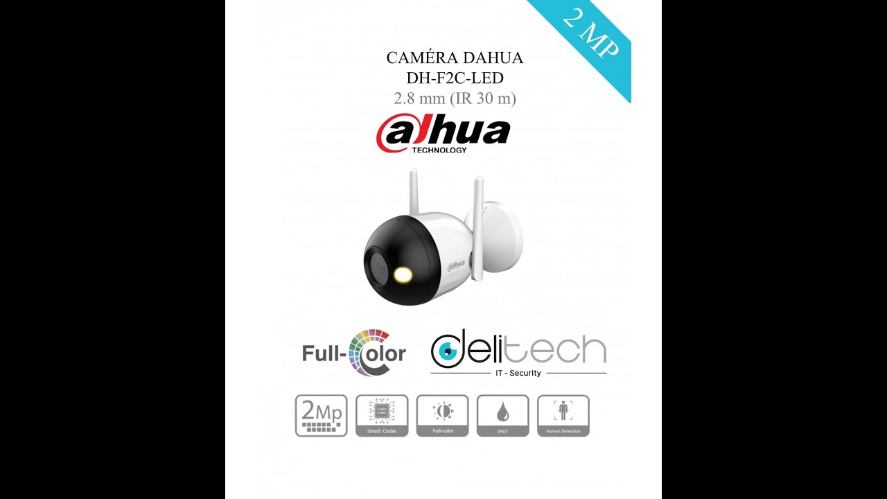Comment connecter la caméra wifi Dahua DH F2C LED à DMSS guide #camera #delitech #vidéosurveillance