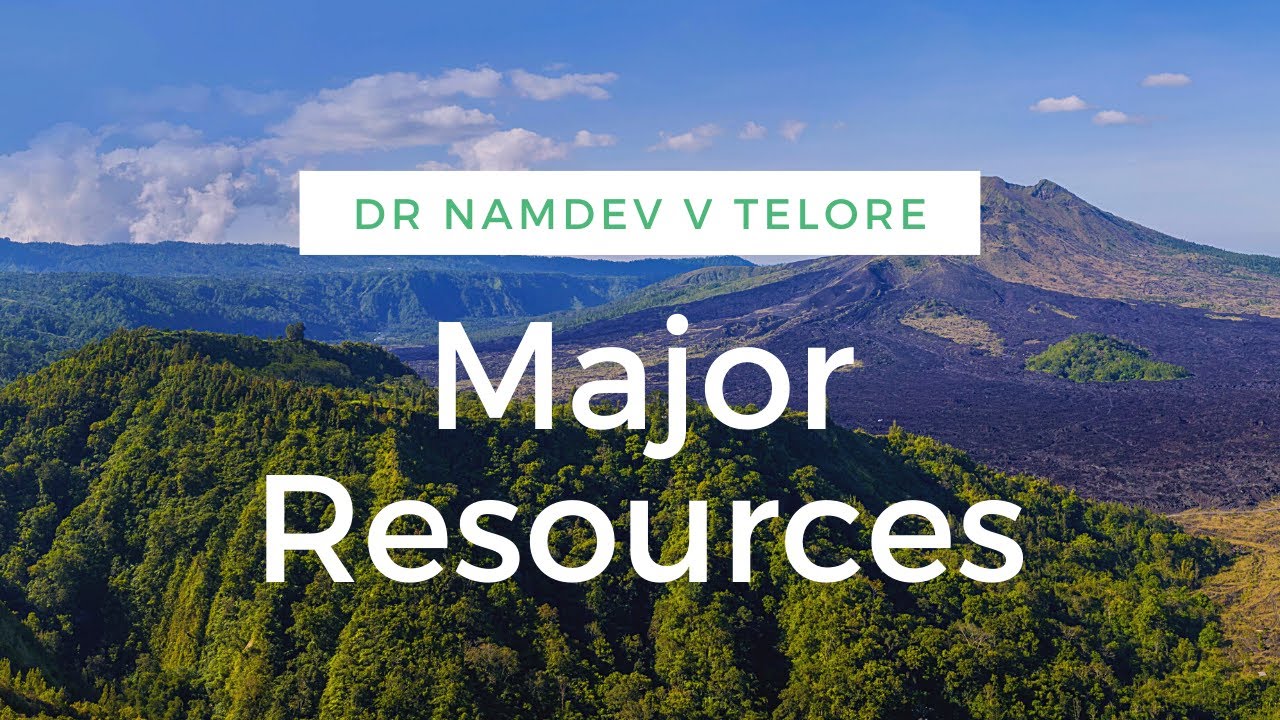 Major resources