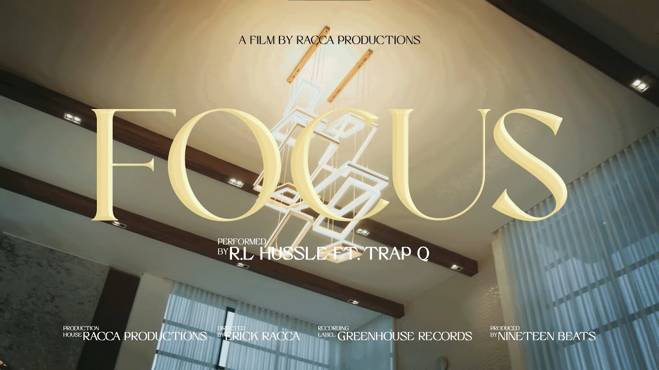 R.L Hussle - focus ft. Trap Q (Official Music Video)
