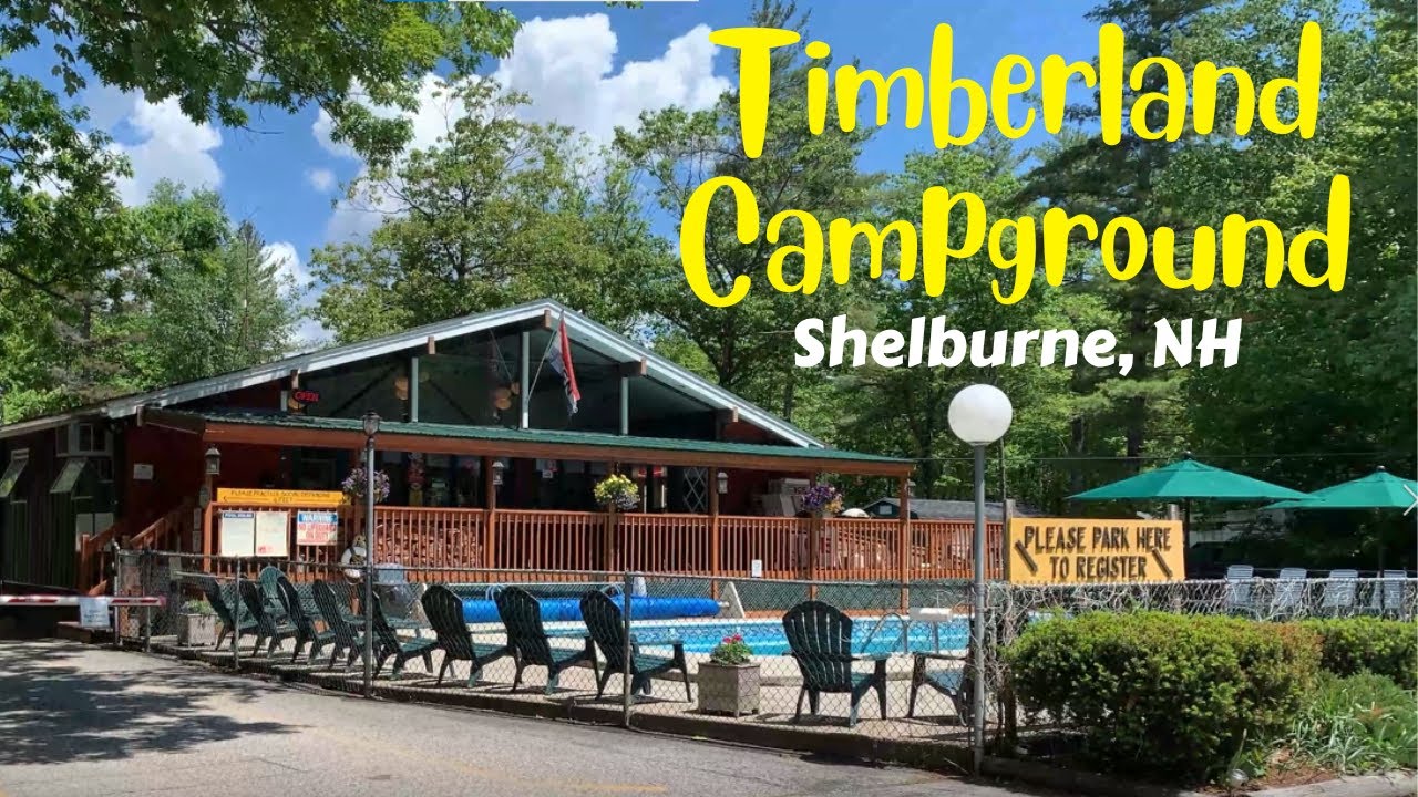 Tour of Timberland Campground in Shelburne, NH (Near Gorham and the White Mountains)