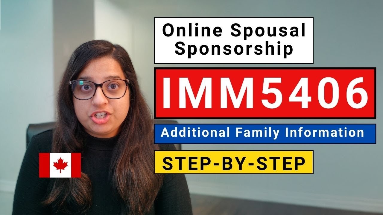 IMM 5406 ADDITIONAL FAMILY INFORMATION FORM | Spousal PR Sponsorship Application Online 2025