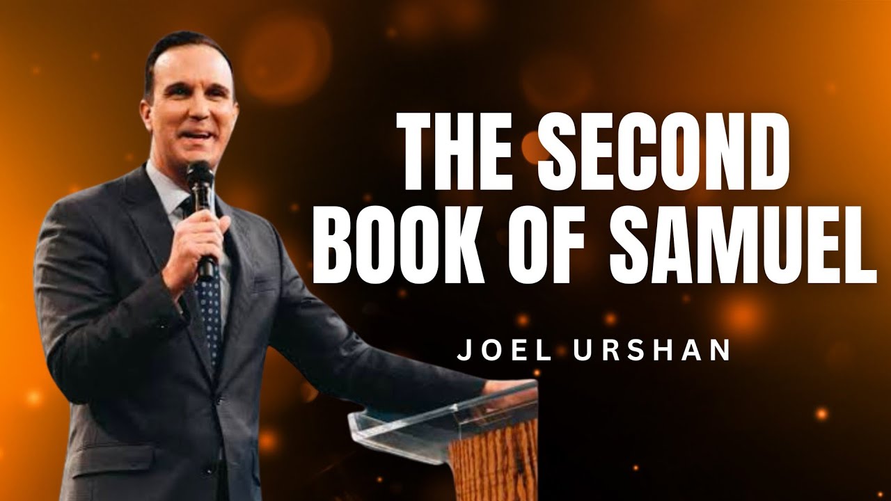 Joel Urshan - THE SECOND BOOK OF SAMUEL