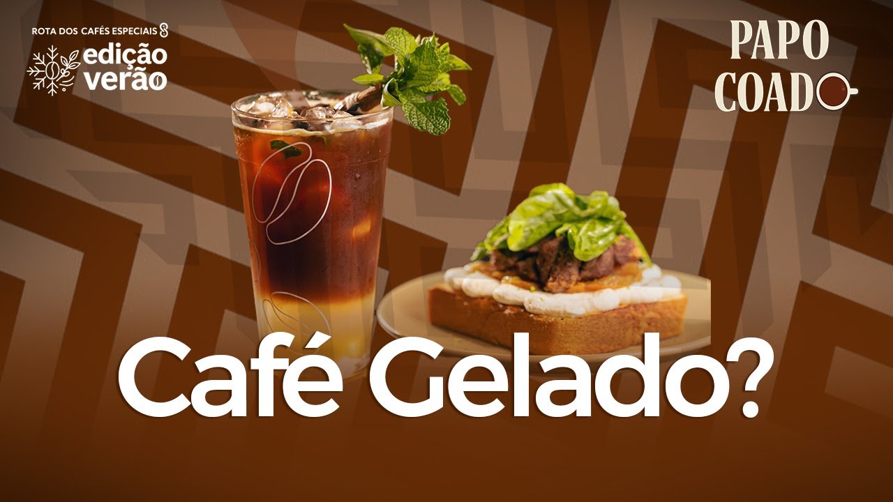 Café também é assunto do verão  | Papo Coado
