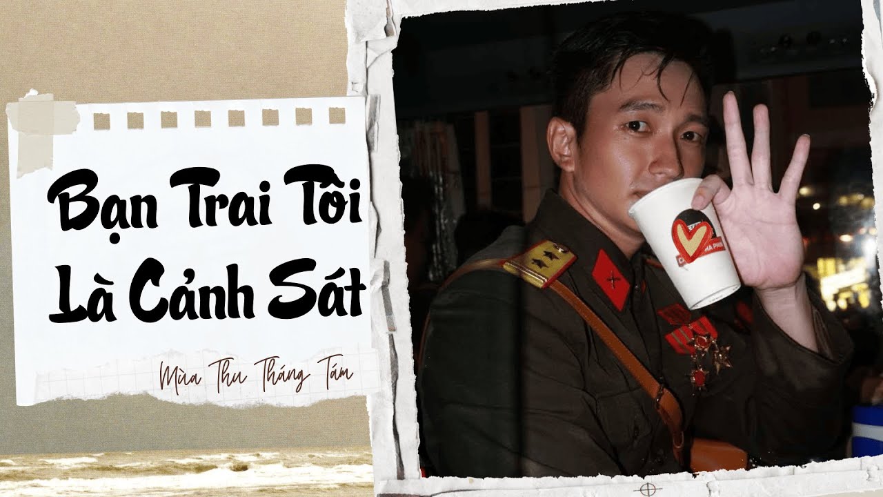 [ TRUYỆN AUDIO ] BẠN TRAI TÔI LÀ CẢNH SÁT | Mùa Thu Tháng Tám