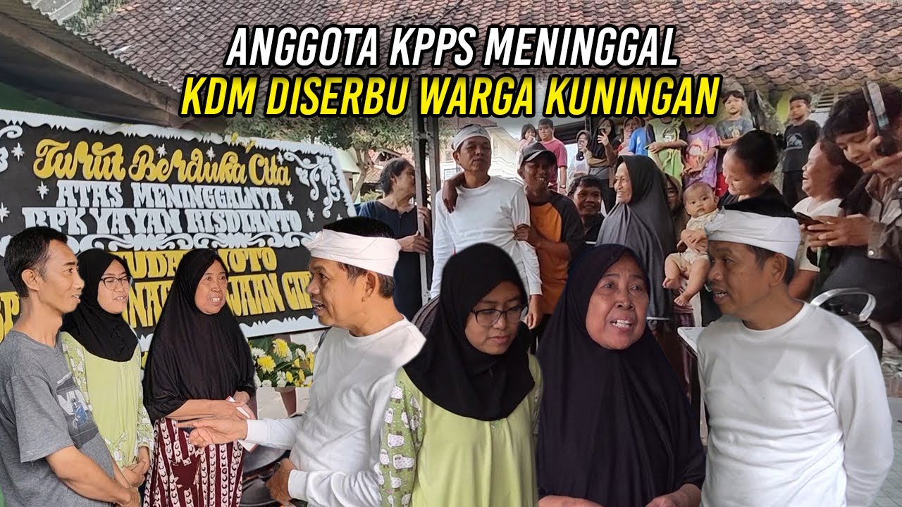 ANGGOTA KPPS MEN1NGG4L SETELAH BERTUGAS | KDM DISERBU WARGA KUNINGAN
