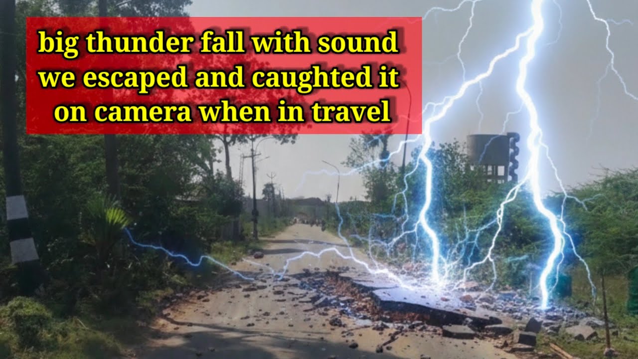 Big thunder fall with sound we escaped and caughted it on camera when in travel to village #india