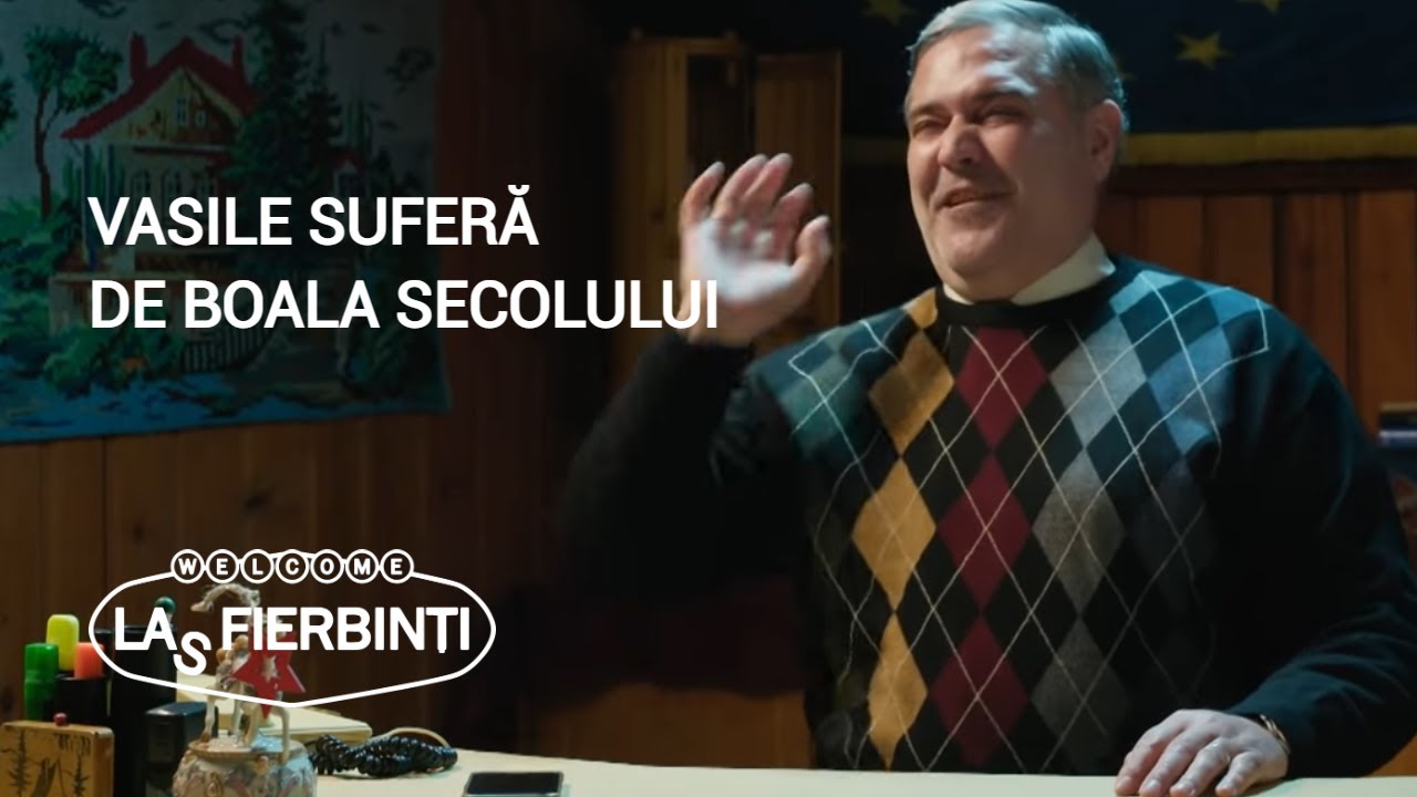 Vasile suferă de boala secolului... e trist și deprimat  | LAS FIERBINȚI 2022