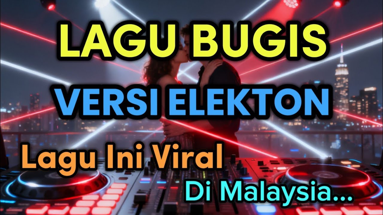 LAGU BUGIS ELEKTON NONSTOP | Lagu Ini Viral Di Malaysia | Lagu Sedih