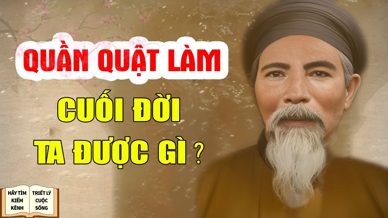 Làm quần quật! Cuối Đời Ta Được gì?