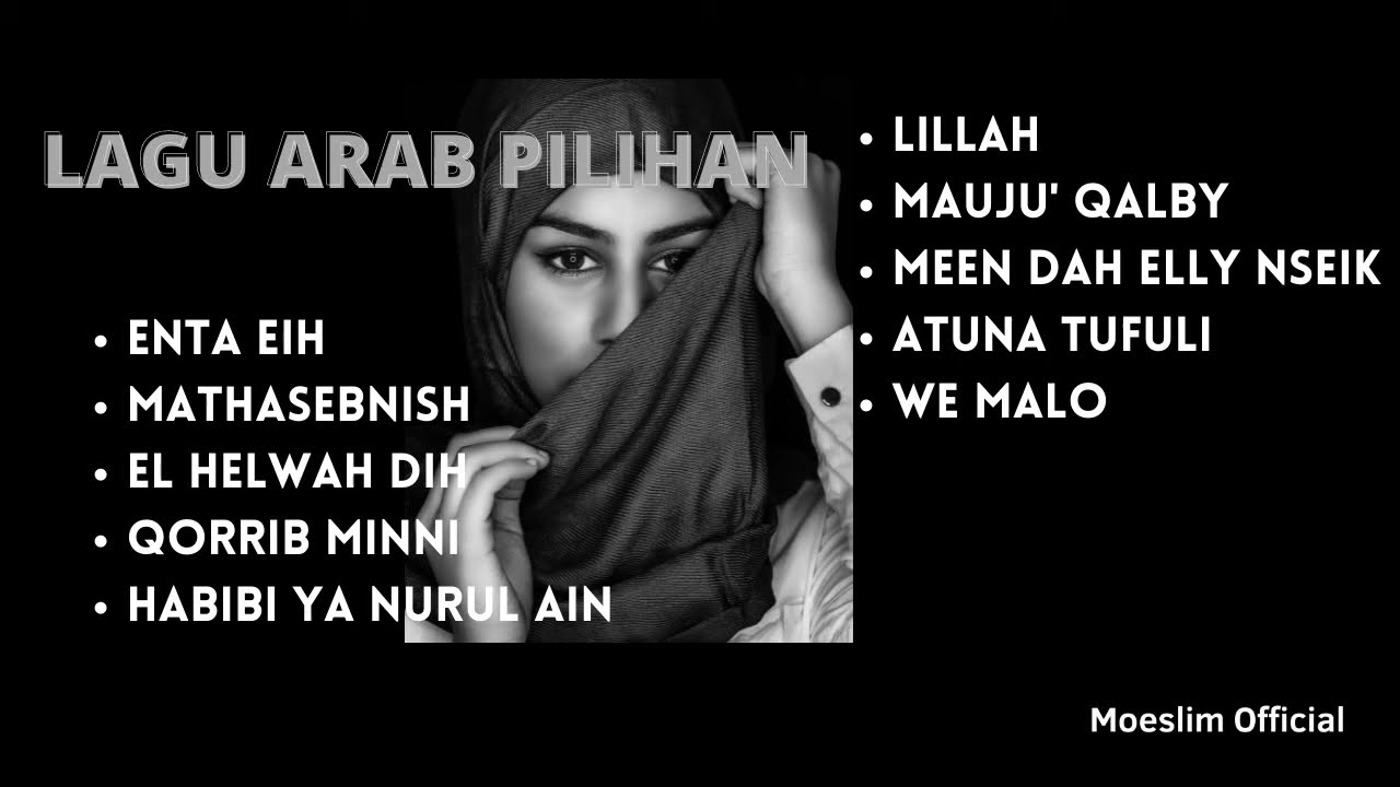 ENTA EIH | KUMPULAN LAGU ARAB | LAGU ARAB PILIHAN | LAGU ARAB
