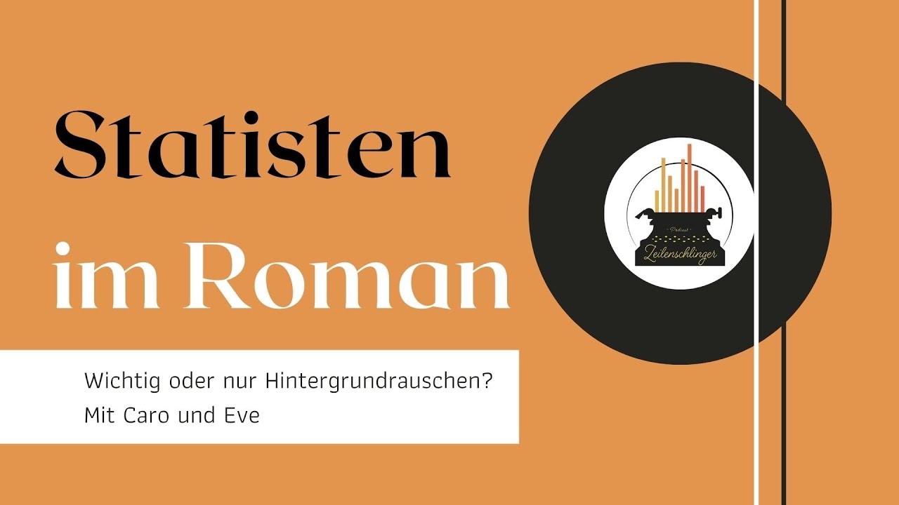 #99 Vergiss die kleinen Leute nicht &ndash; Wie Statisten deiner Geschichte Leben einhauchen