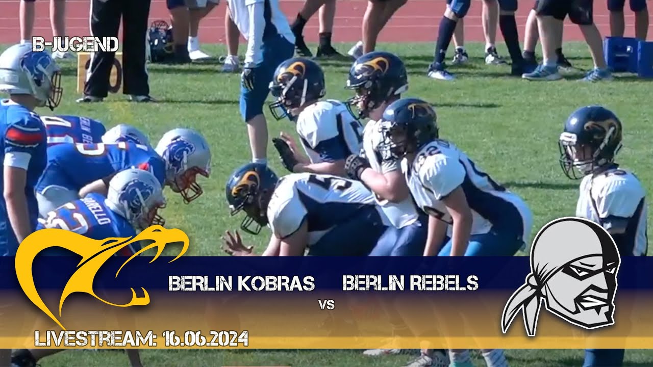 Berlin Kobras vs. Berlin Rebels / B-Jugend / Livestream 16.06.2024 Kick off 12:00