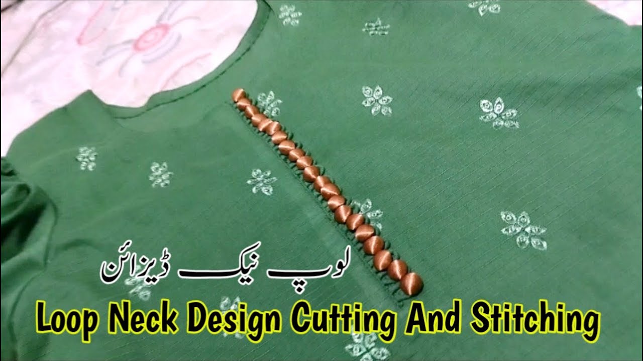 dori loop neck design cutting and stitching|latest neck design cutting and stitching 2025