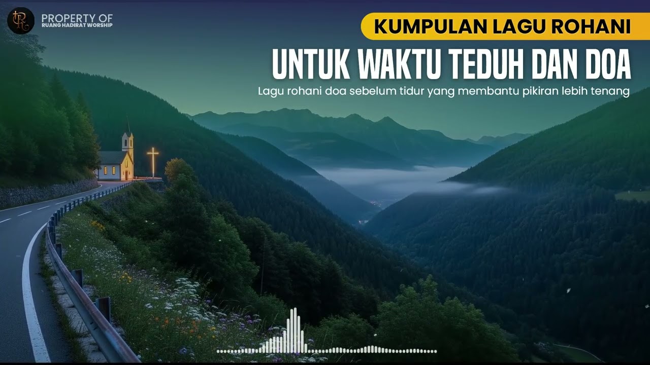 Lagu Rohani Penyejuk Hati Saat Lelah | Penyembahan yang Membawa Damai #008