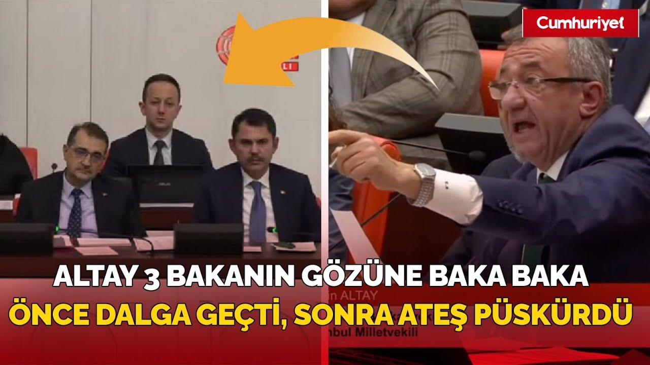 Engin Altay &uuml;&ccedil; bakanın g&ouml;z&uuml;ne baka baka &ouml;nce dalga ge&ccedil;ti, sonra ateş p&uuml;sk&uuml;rd&uuml;
