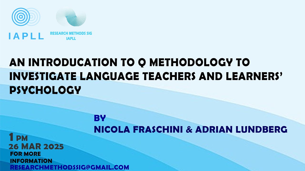 Q Methodology (Nicola Fraschini & Adrian Lundberg)