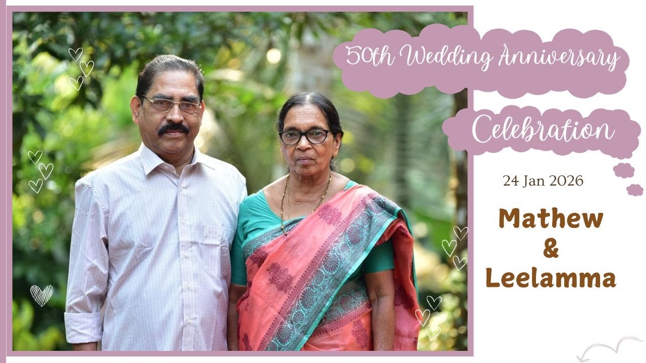 50th Wedding Anniversary Celebration of Mathew & Leelamma  Karimpechi Puthenpurayil Koorachund