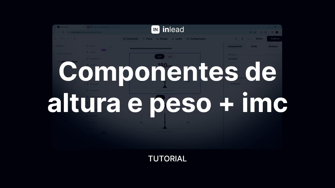 Como utilizar os componentes de altura e peso + c&aacute;lculo de IMC na inlead - Tutorial
