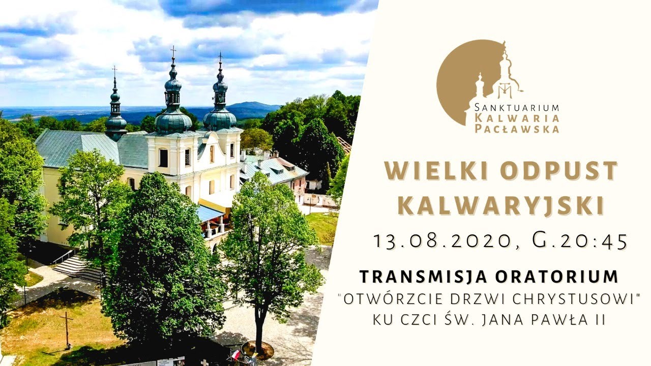 Wielki Odpust Kalwaryjski 2020 - „Otwórzcie drzwi Chrystusowi”