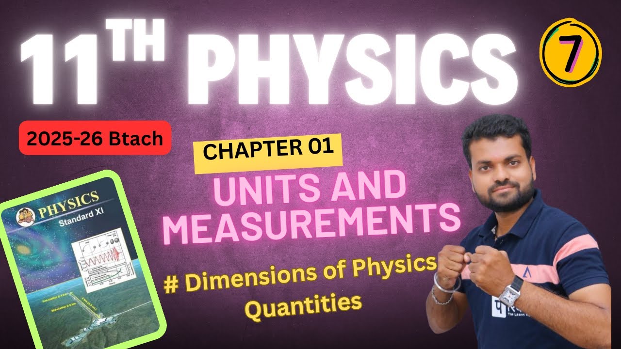11th physics 2025 2026 ll units and measurements by sp sir ll 11th physics 1st chapter