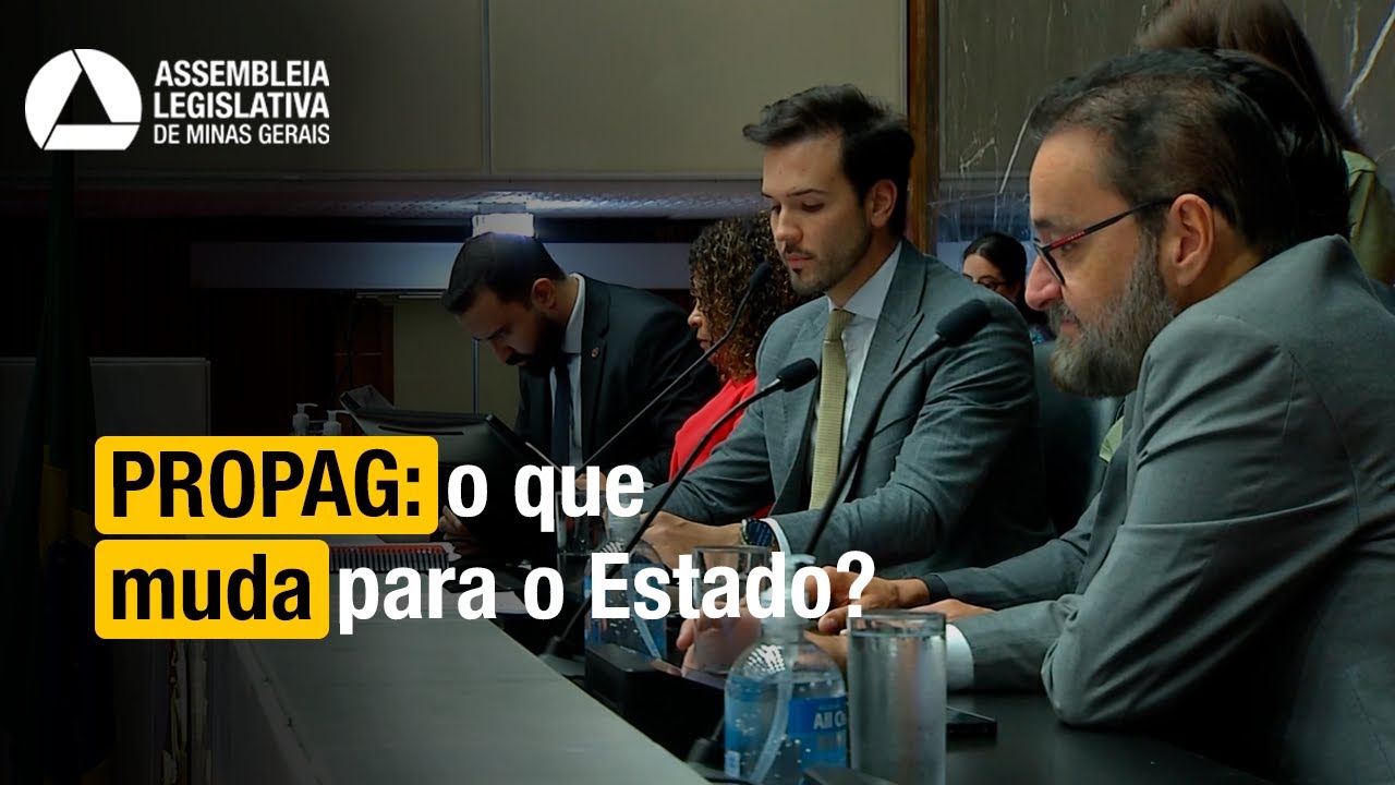 PROPAG APROVADO | Novo cap&iacute;tulo para a d&iacute;vida de Minas