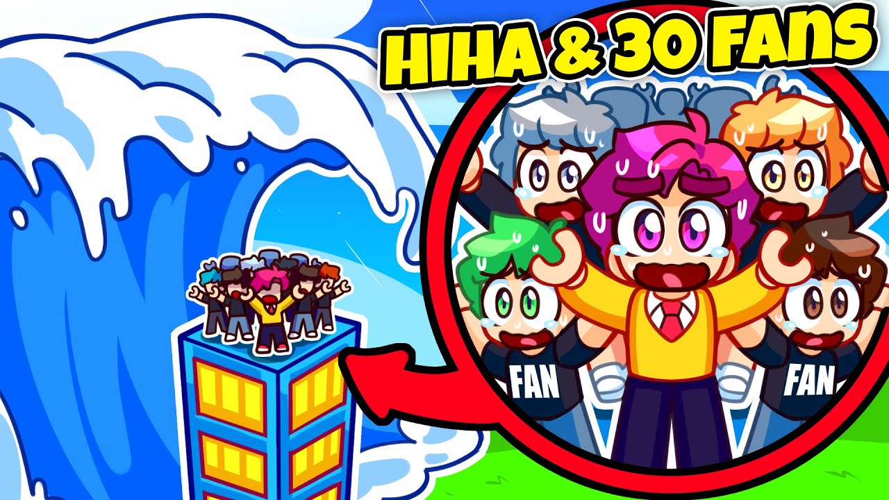 Hiha cùng 30 FAN chơi ĐẢO THẢM HỌA trong Roblox 🤣😎