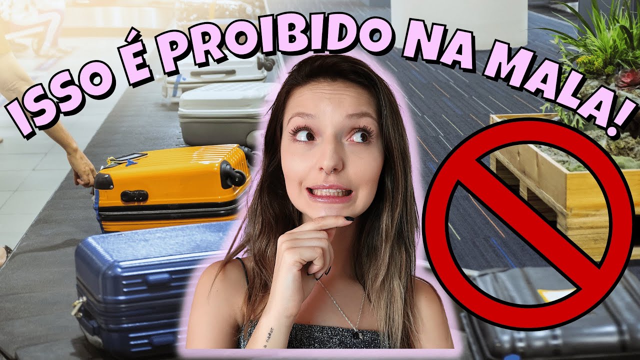 O QUE NÃO É PERMITIDO LEVAR NA MALA DESPACHADA