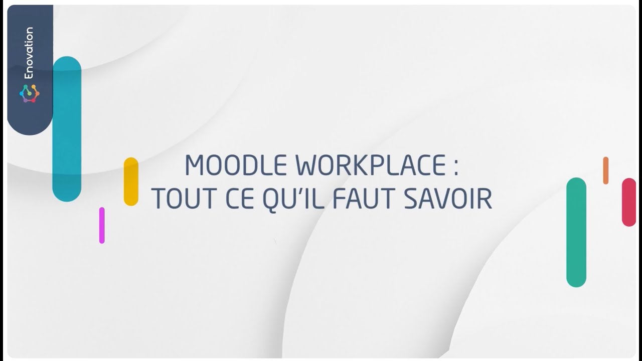 Moodle Workplace : tout ce qu'il faut savoir