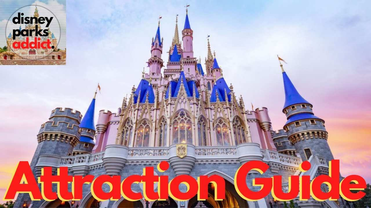 Magic Kingdom ATTRACTION GUIDE - All rides - 2020 - Walt Disney World
