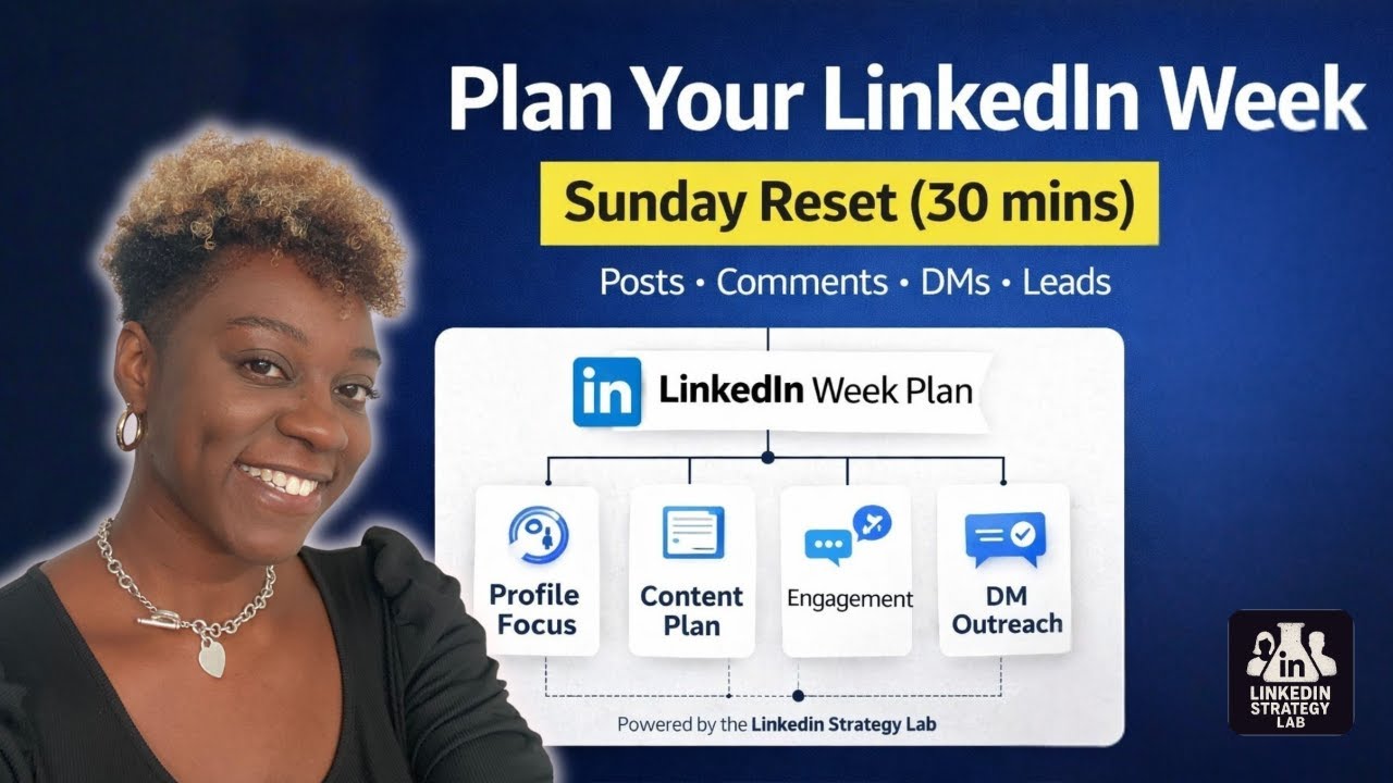 Sunday Lab Reset: Plan Your LinkedIn Week With Me
