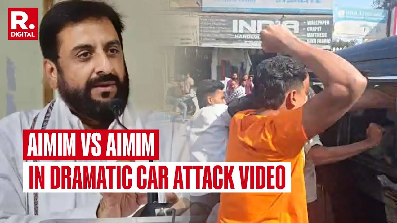 BREAKING: AIMIM Workers Attack Imitiaz Jaleel's Car Over Not Receiving Tickets