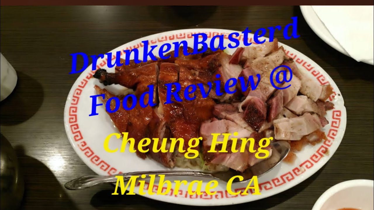 DrunkenBasterd's Food Review @ Cheung  Hing (Millbrae SF CA) West Coast Lion Dance Troupe