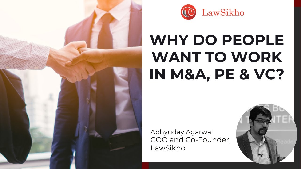 Why do people want to work in M&A, PE & VC | Abhyuday Aagarwal