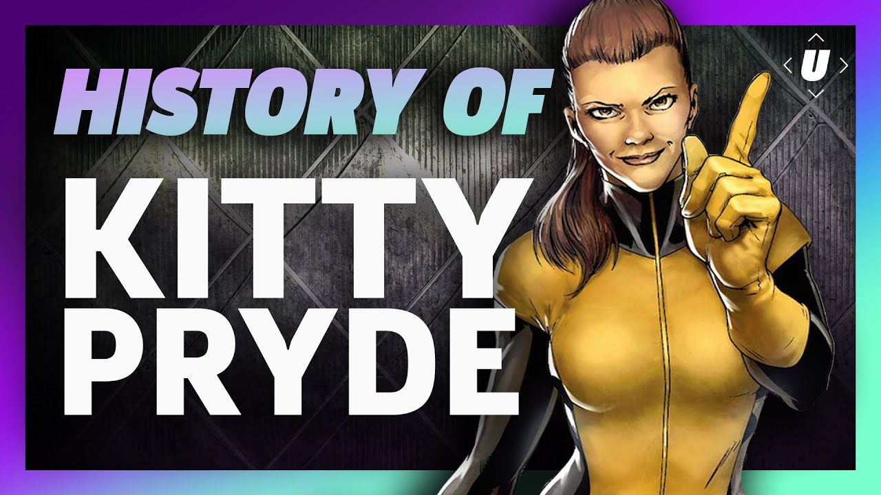 The History Of Kitty Pryde (X-Men)