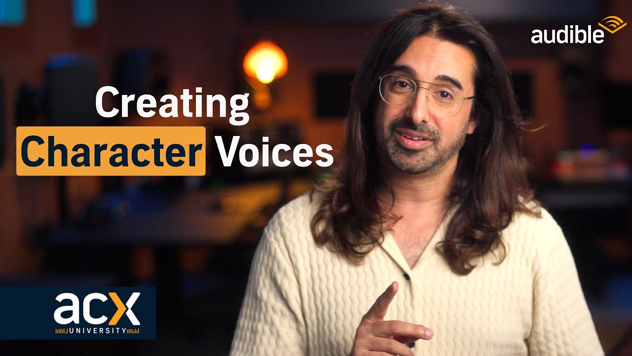 Creating Compelling Character Voices: A Guide for Audiobook Narrators | Audible ACX