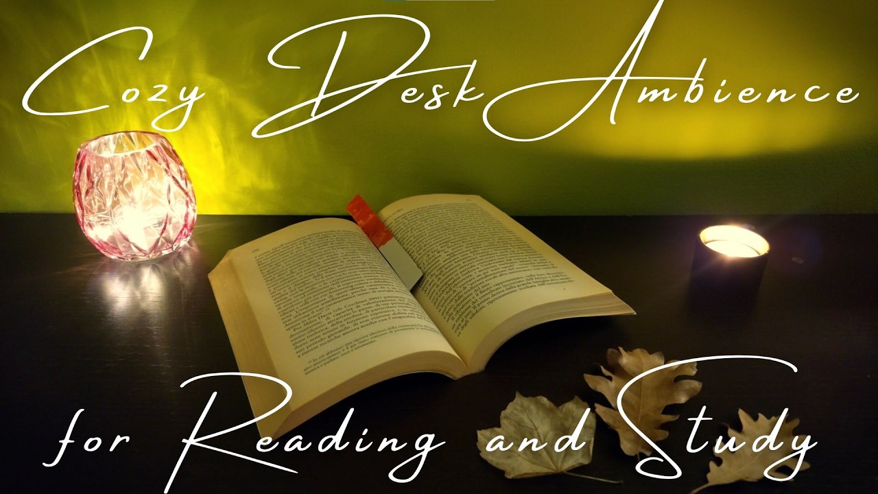 Cozy Desk Ambience for Reading and Study🌙 Candlelight, Book & Ambient Piano Music