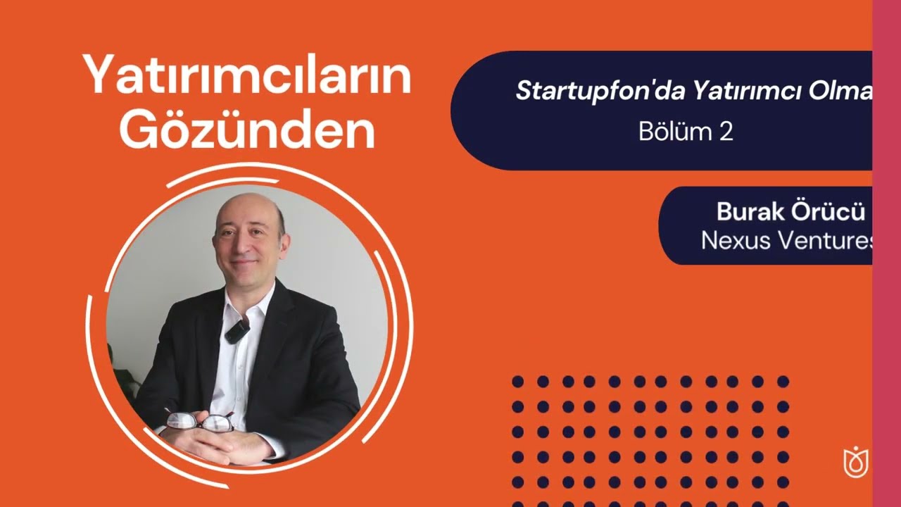 Yatırımcıların Gözünden | Burak Örücü