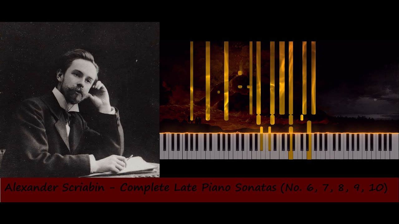 A. Scriabin - Late Piano Sonatas (Complete)