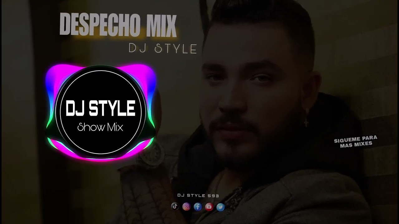 Despecho Mix -  Jessi Uribe, Andy Rivera, Alzate, Christian Nodal y Mas - DJ STYLE