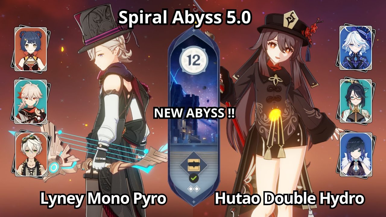 NEW ABYSS !! C0 Lyney Mono Pyro & C0 Hutao Double Hydro - Spiral Abyss 5.0 Floor 12 Genshin Impact
