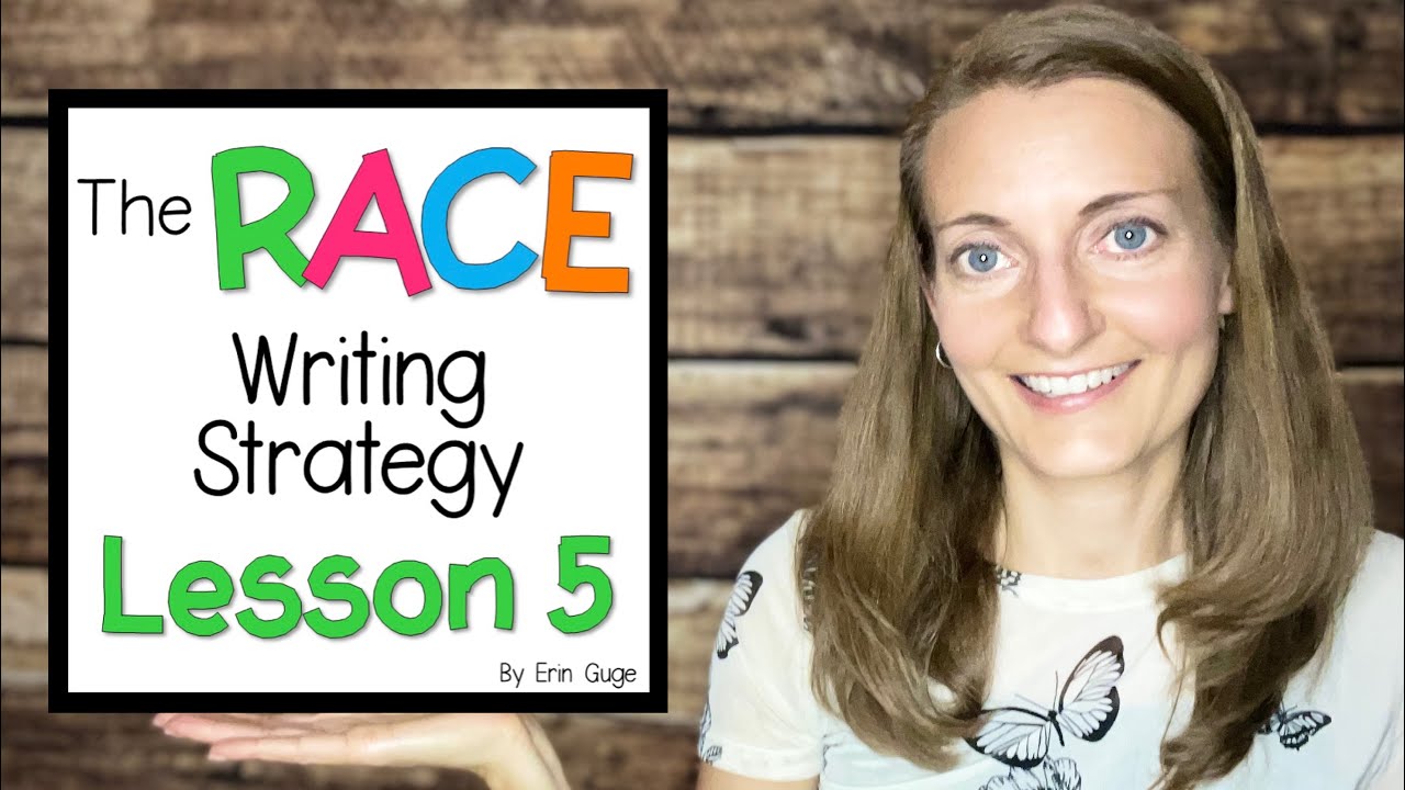 RACE Writing Strategy Lesson 5: Write R, A, and C