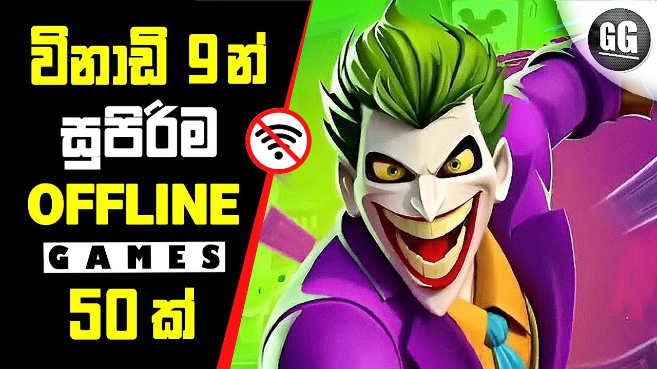 Top 50 Best OFFLINE! Games For Android & iOS Of 2024 | Sinhala 🇱🇰