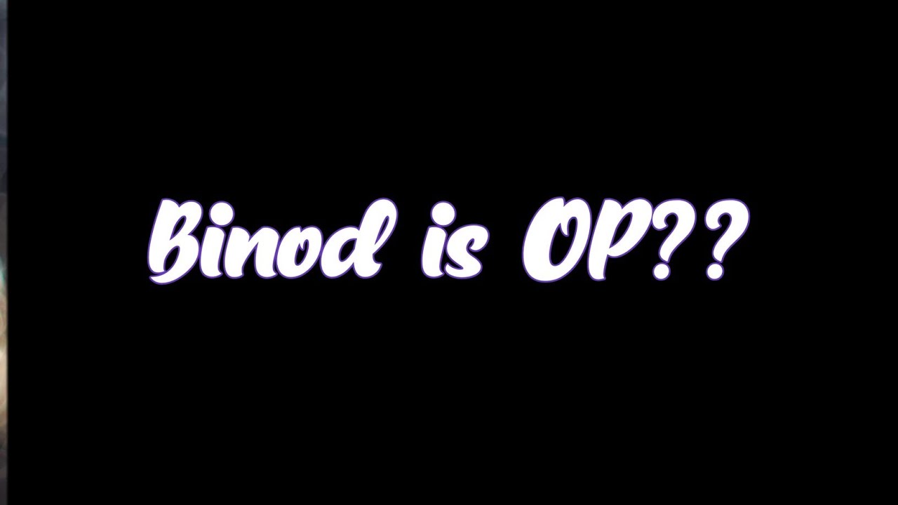 Binod OP | PUBG MOBILE