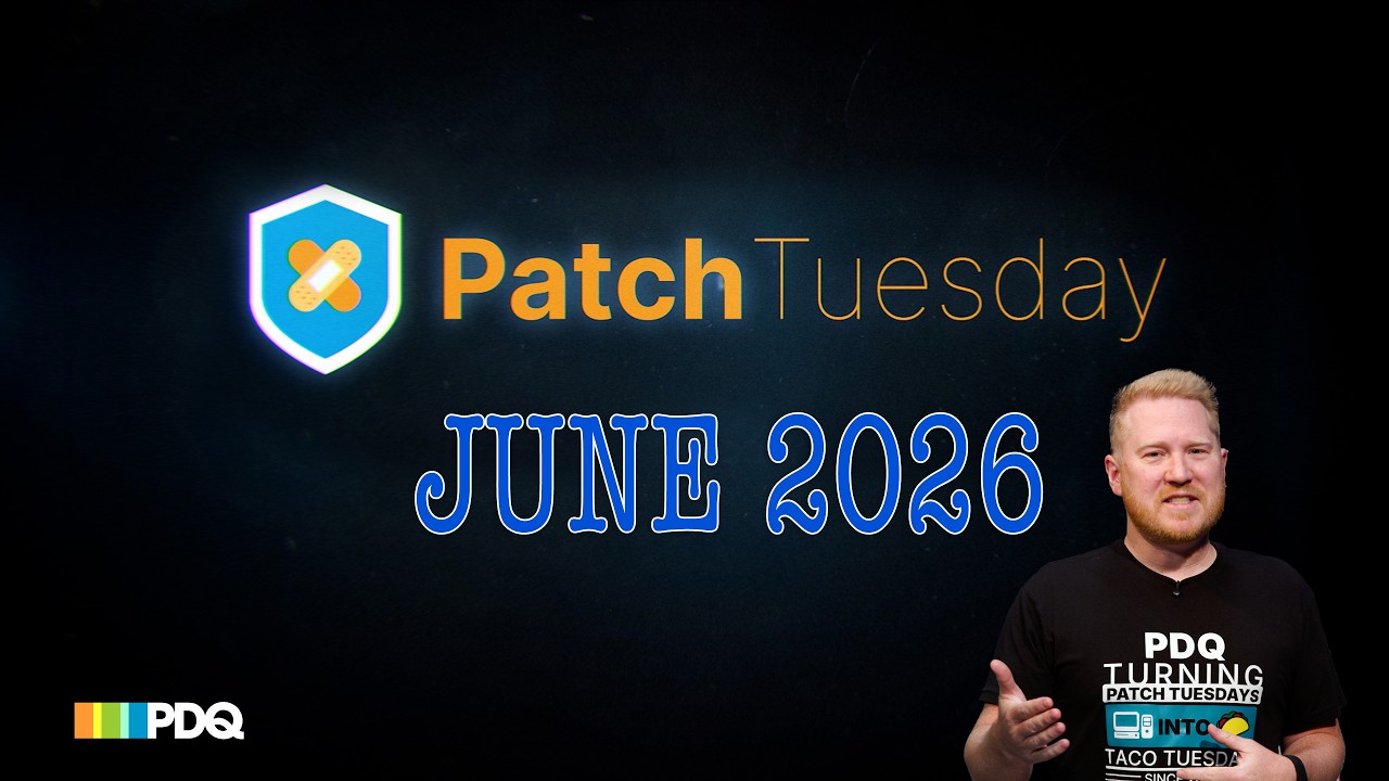 Patch Tuesday | ИЮНЬ 2026