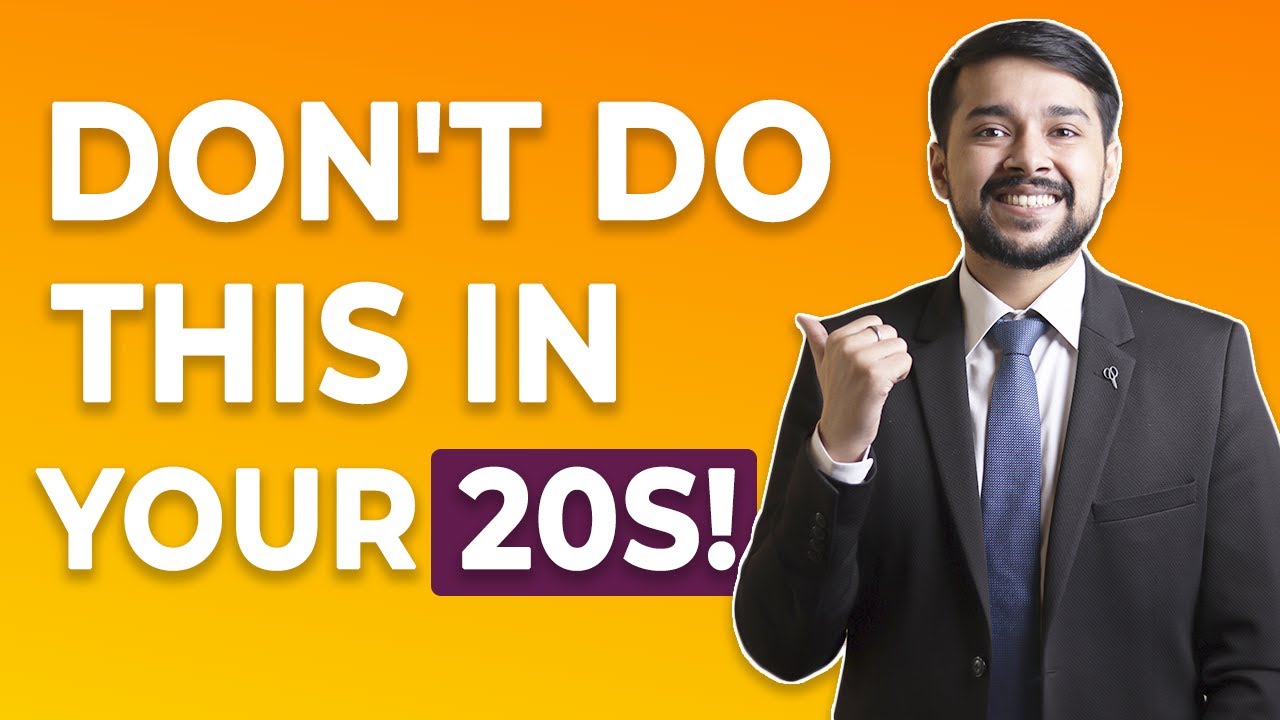 Things you must know before entering in your 30s and 20s | Financial Mistakes to Avoid | Harsh Goela