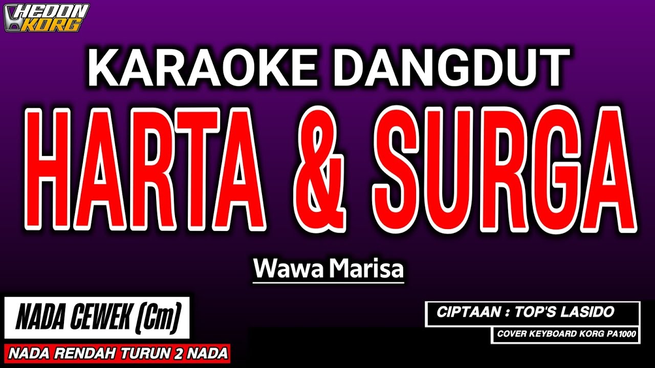 HARTA DAN SURGA KARAOKE DANGDUT - WAWA MARISA