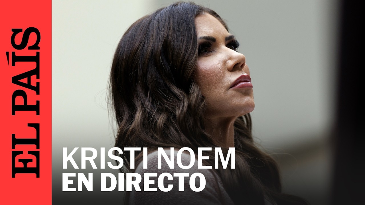 DIRECTO | Kristi Noem sobre su salida del gobierno | EL PAÍS